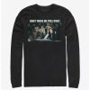 Long Sleeves * | Boxlunch Star Wars Don'T Make Me Pull Over Long-Sleeve T-Shirt